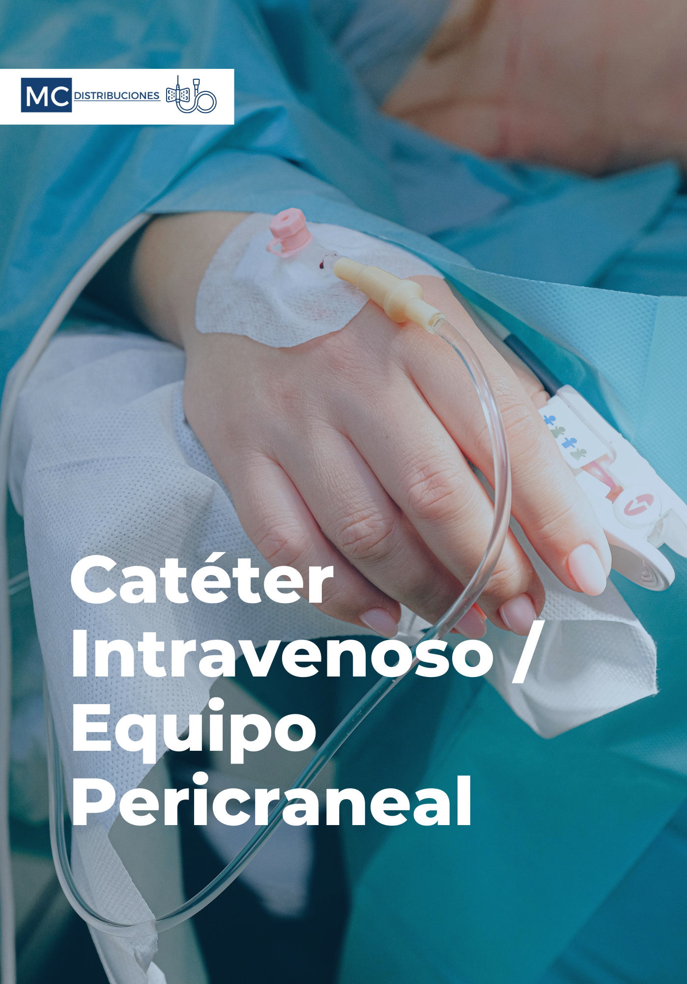 Catéter intravenoso/ equipo pericraneal