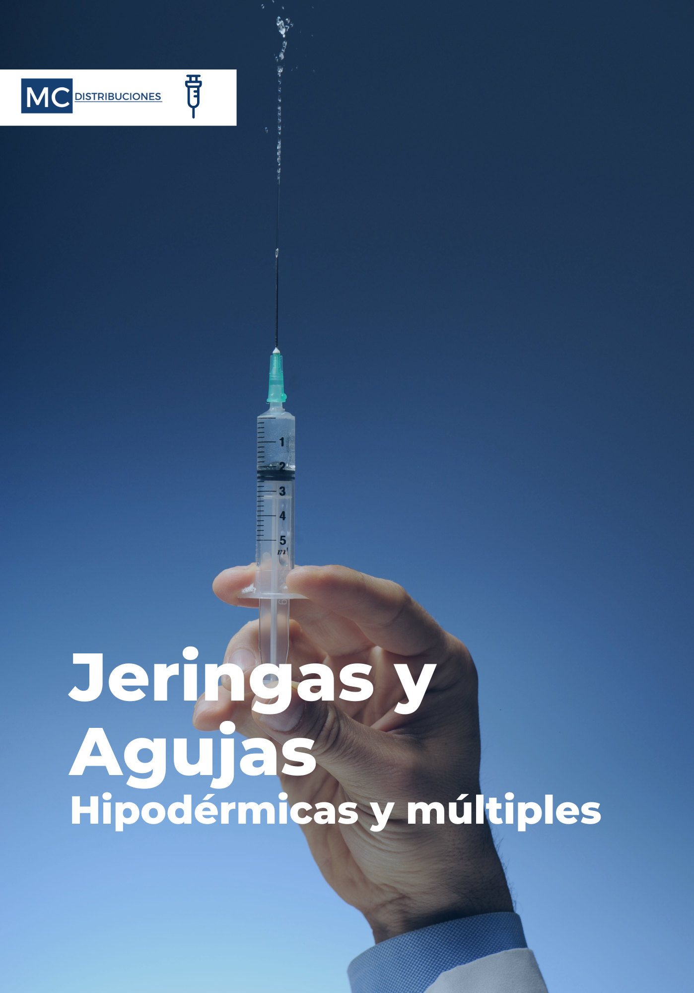 Jeringas y agujas hipodérmicas y múltiples